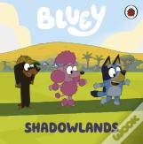 Bluey: Shadowlands
