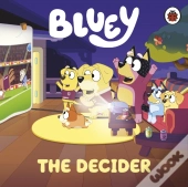 Bluey: The Decider