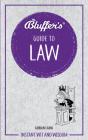 Bluffer'S Guide To Law - Preview