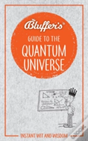 Capa do artigo Bluffers Guide To The Quantum Universe