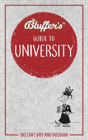 Bluffers Guide To University - Preview