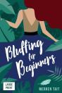 Bluffing For Beginners - Preview