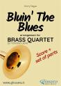 Bluin' The Blues - Brass Quartet Score & Parts - Preview