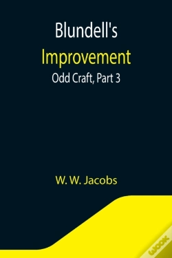 Capa do artigo Blundell'S Improvement: Odd Craft, Part