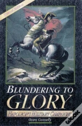 Blundering To Glory