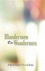 Blundermen To Wondermen - Preview