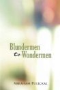 Blundermen To Wondermen - Preview