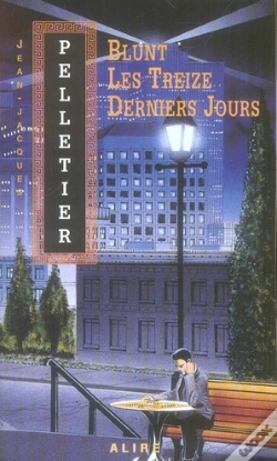 Capa do artigo Blunt ; Les Treize Derniers Jours