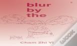 Blur By The
