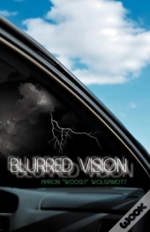 Blurred Vision
