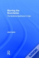 Blurring The Boundaries