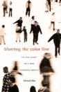 Blurring The Color Line - Preview