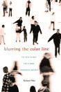 Blurring The Color Line - Preview