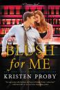 Blush For Me - Preview