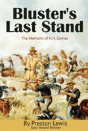 Bluster'S Last Stand - Preview
