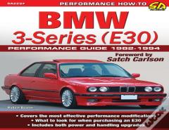 Bmw 3-Series (E30) Performance Guide