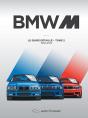 Bmw M Tome 2 : Le Guide Détaillé 1992-2012 - Preview