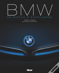 Capa do artigo Bmw : Un Siècle D'Excellence (3e Édition)