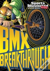 Bmx Breakthrough