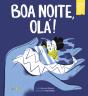 Boa Noite, Olá! - Preview
