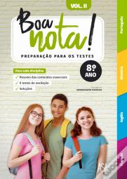 Boa nota! Preparação para os Testes - 8.º Ano