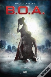 B.O.A. - Tome 2 : Couples Maudits