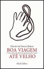 Boa Viagem Até Velho - Preview