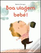 Boa Viagem bebé!