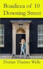 Boadicea Of 10 Downing Street - Preview
