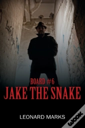 Board #6: Jake The Snake