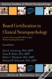 Board Certification In Clinical Neuropsychology