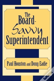 Capa do artigo Board-Savvy Superintendent