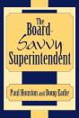 Board-Savvy Superintendent - Preview