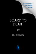 Board To Death