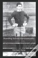 Boarding School Homosexuality