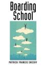 Boarding School - Preview