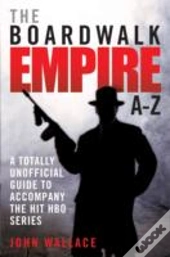 Boardwalk Empire A-Z