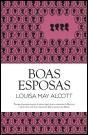 Boas Esposas - Preview