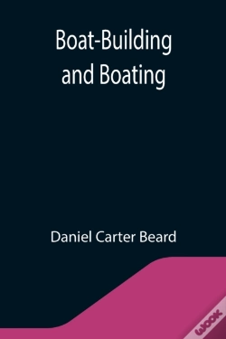 Capa do artigo Boat-Building And Boating