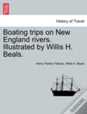 Capa do artigo Boating Trips On New England Rivers. Illustrated By Willis H. Beals.