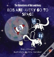 Capa do artigo Bob And Avery Go To Space
