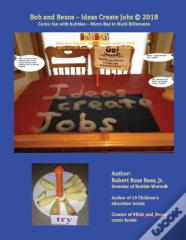Bob And Bezos - Ideas Create Jobs