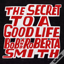 Bob And Roberta Smith