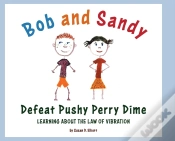 Capa do artigo Bob And Sandy Defeat Pushy Perry Dime