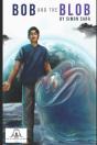 Bob And The Blob - Preview