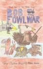 Bob And The Fowl War - Preview