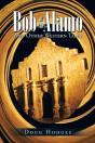 Bob At The Alamo - Preview