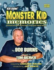Bob Burns' Monster Kid Memories