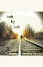 Bob By Bob - Preview