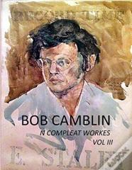 Bob Camblin N Compleat Workes